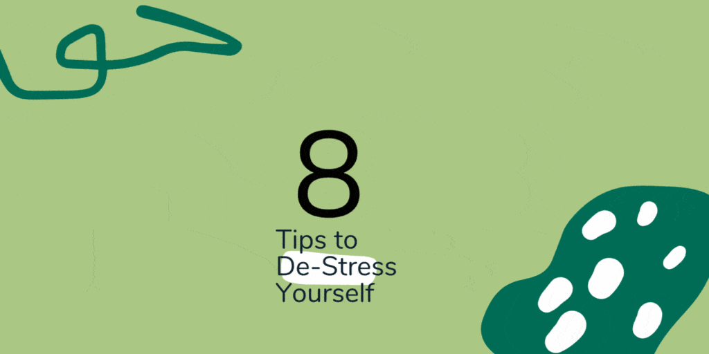 Tips to de-stress